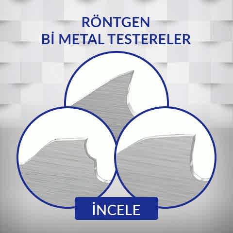 Bi Metal Testereler